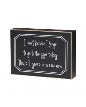 Forgot The Gym Box Sign - Treehouse Gift & Home