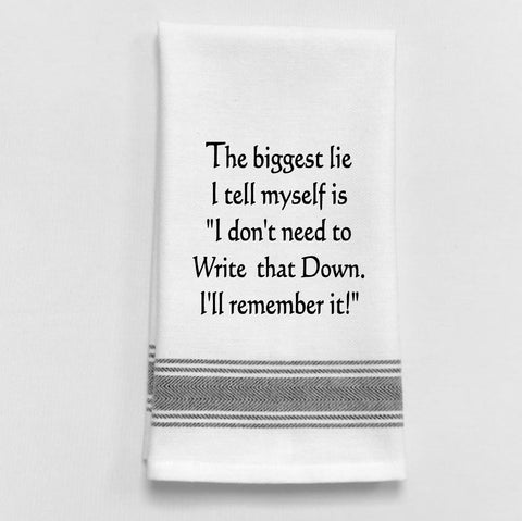Towel: The biggest Lie I tell myself - - Treehouse Gift & Home